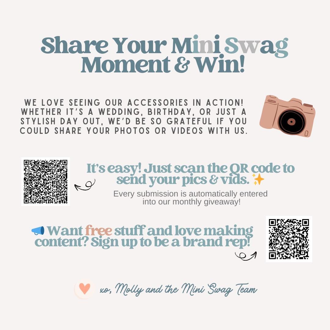 share your mini swag moment and win. qr code for submitting pictures. qr code for becoming a brand rep.