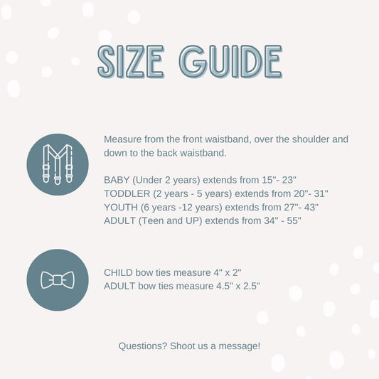 a poster with instructions for how to measure a for suspenders and bow tie